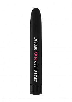 #Eatsleepplayrepeat - Classic Vibrator