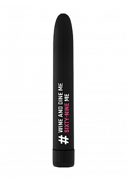 #Wineanddine - Classic Vibrator